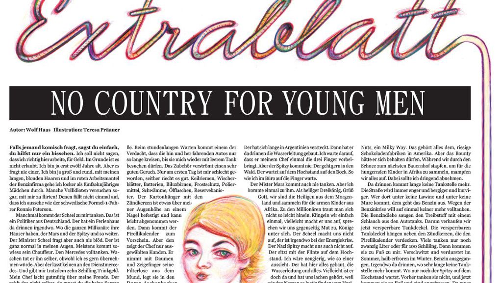 Extrablatt-Serie: No country for young men