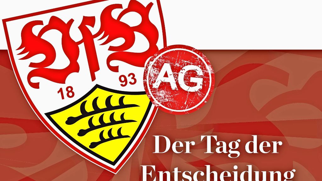 VfB Stuttgart: Pro und Contra zur Ausgliederung