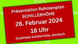Marbach: Der Rahmenplan zur Schillerhöhe wird vorgestellt