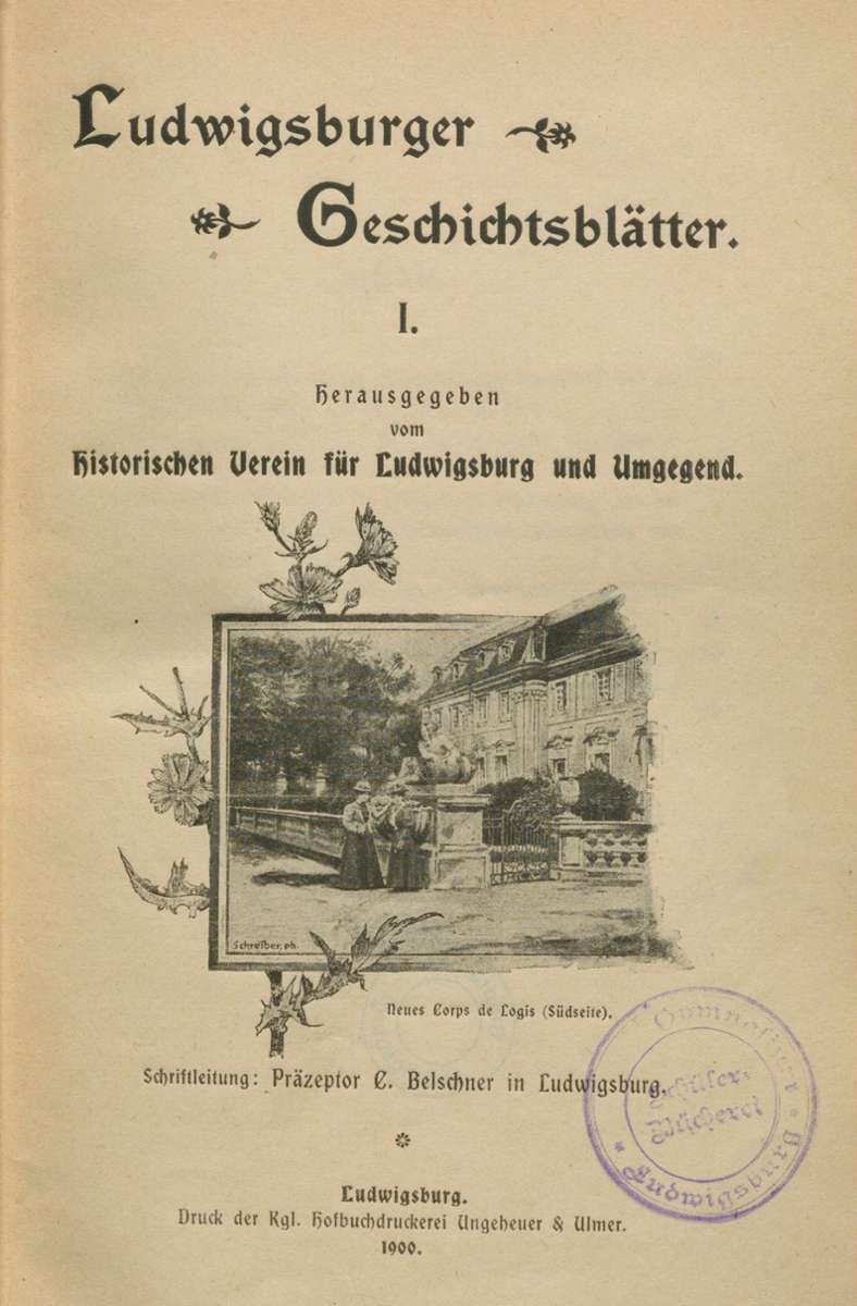 Der Innentitel des ersten Bandes der Ludwigsburger Geschichtsblätter