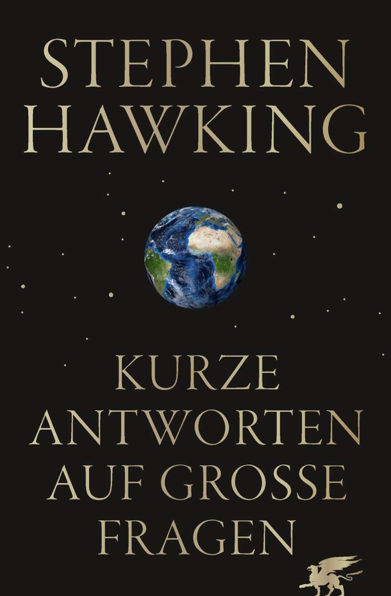 Stephen Hawking: Kurze Antworten auf große Fragen. Klett-Cotta, 11 Euro. Wie hat alles angefangen? Was befindet sich denn in einem Schwarzen Loch? Und: Werden wir auf diesem Planeten überleben? Hawkings Antworten faszinieren und rücken das Leben auf der Erde in Perspektive – auch, wenn sie die eigene Vorstellungskraft übersteigen. (hsp)
