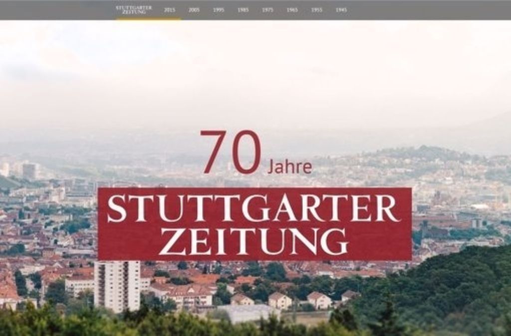 Der Startbildschirm der Multimediareportage zum 70-jährigen Bestehen der Stuttgarter Zeitung. Der Beitrag wurde mit dem European Newspaper Award ausgezeichnet. Foto: Screenshot/StZ
