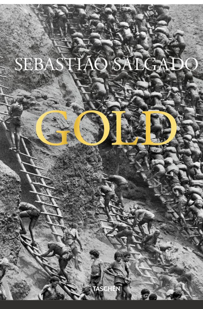 Sebastião Salgado. Gold. Taschen Verlag. 208 Seiten, 50 Euro.