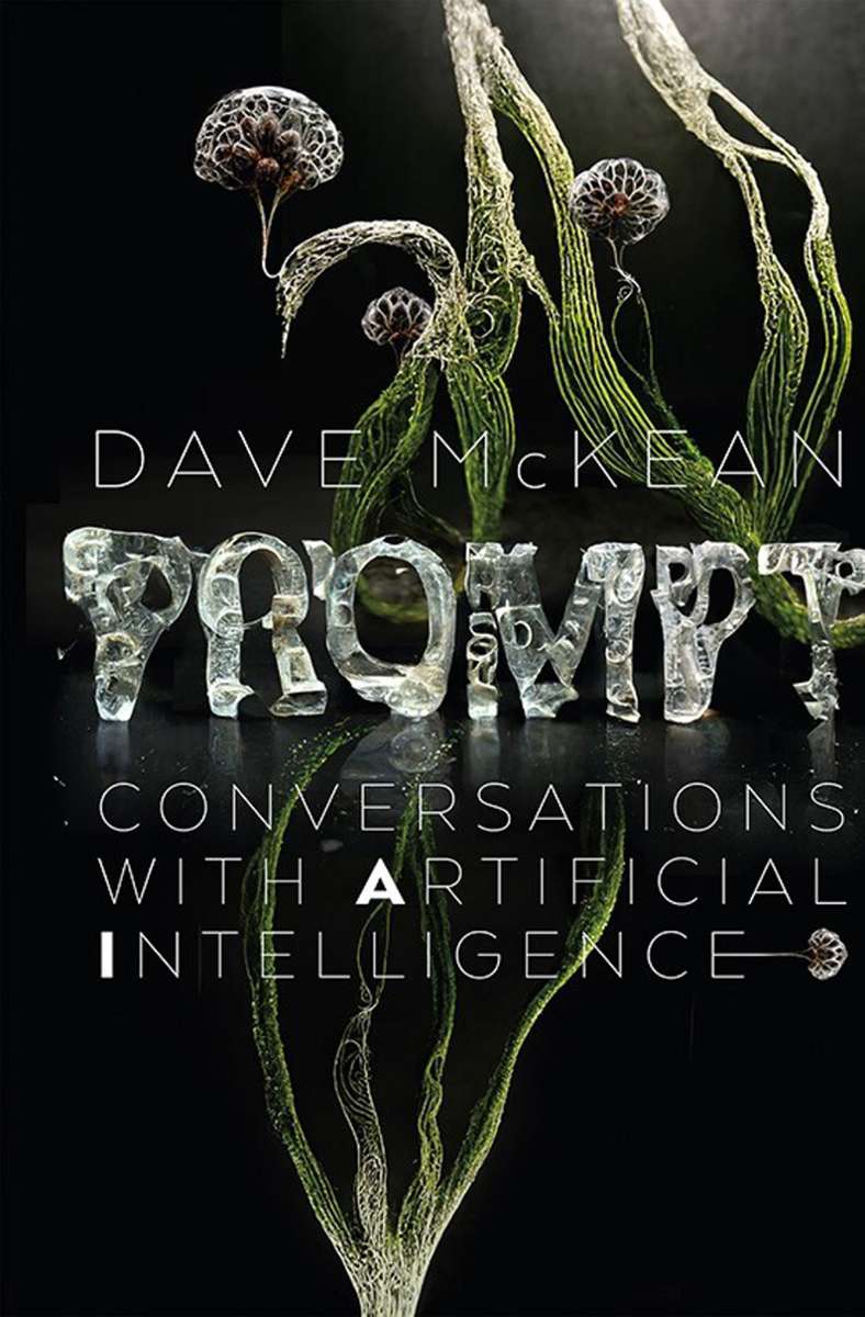 Das Cover von Dave McKeans Buch über seinen Selbstversuch mit Künstlicher Intelligenz