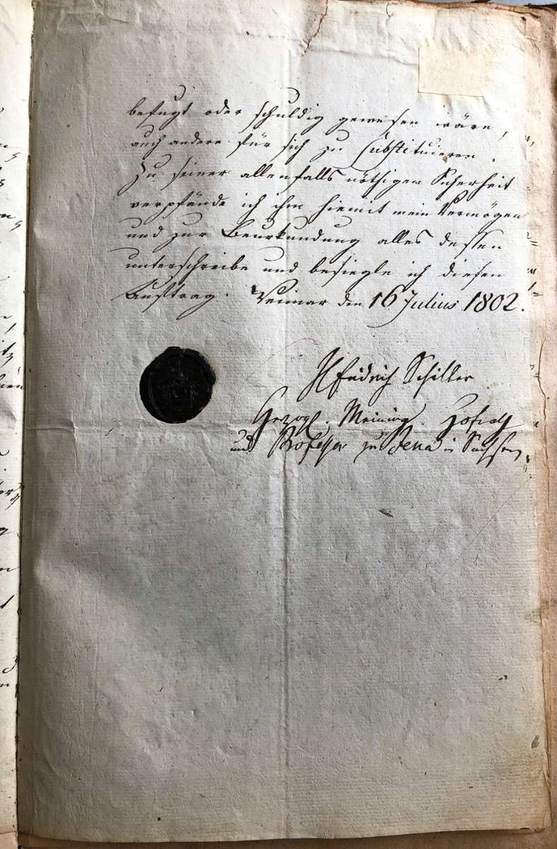 Friedrich Schiller beauftragte seinen Freund, den Verleger Cotta in Tübingen, damit, sich um die Erbschaftsangelegenheiten zu kümmern, wie dieser Brief mit Schillers Unterschrift bezeugt.