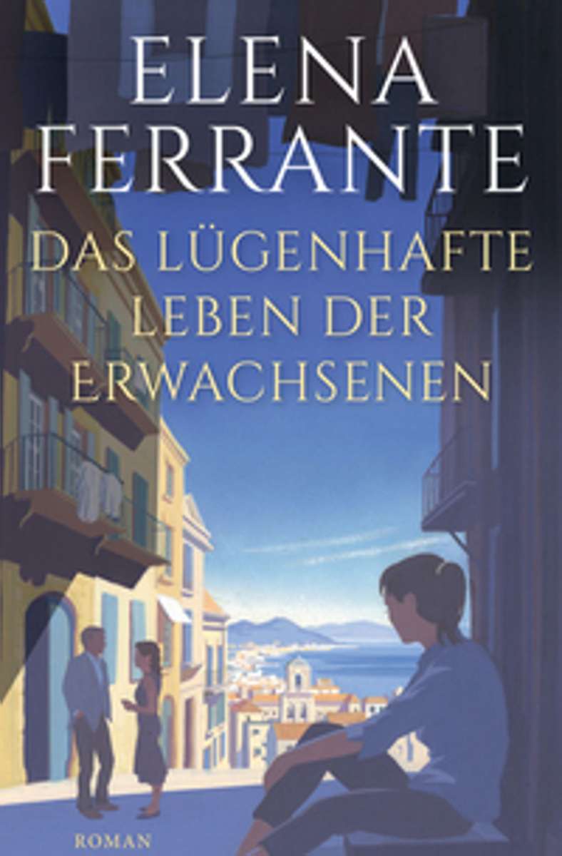 Elena Ferrante: Das lügenhafte Leben der Erwachsenen. Roman. Aus dem Italienischen von Karin Krieger. Suhrkamp Verlag. 415 Seiten, 24 Euro.