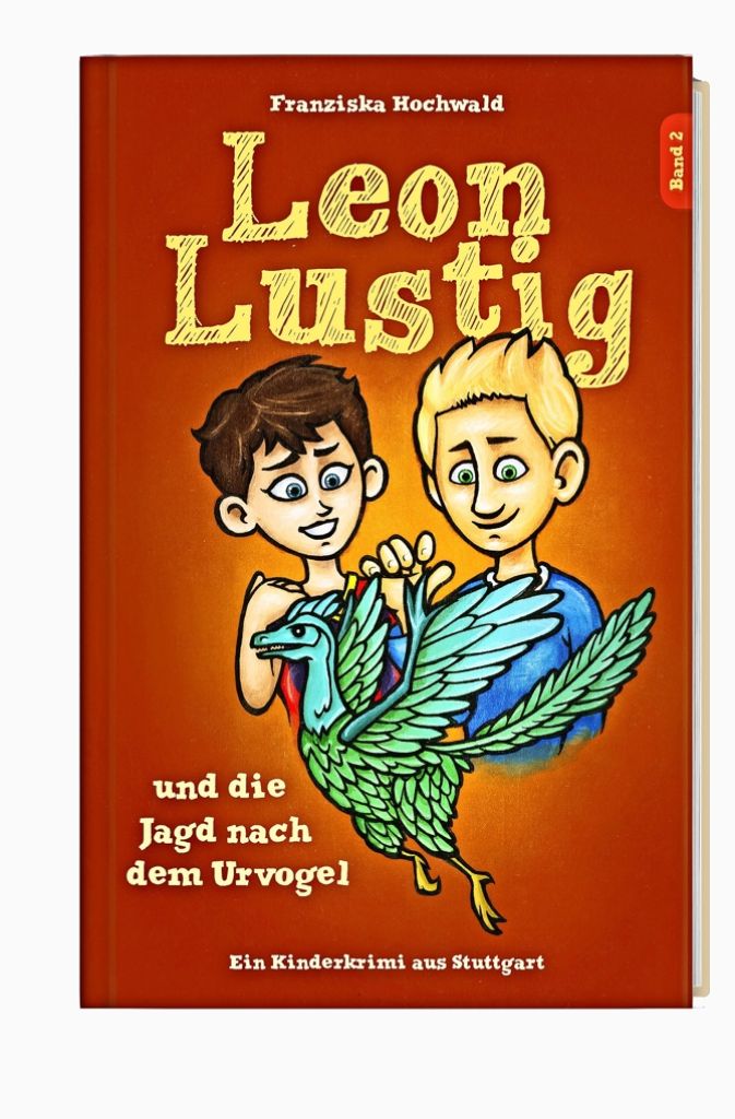 Leon Lustig und die Jagd nach dem Urvogel kostet 12,90 Euro.