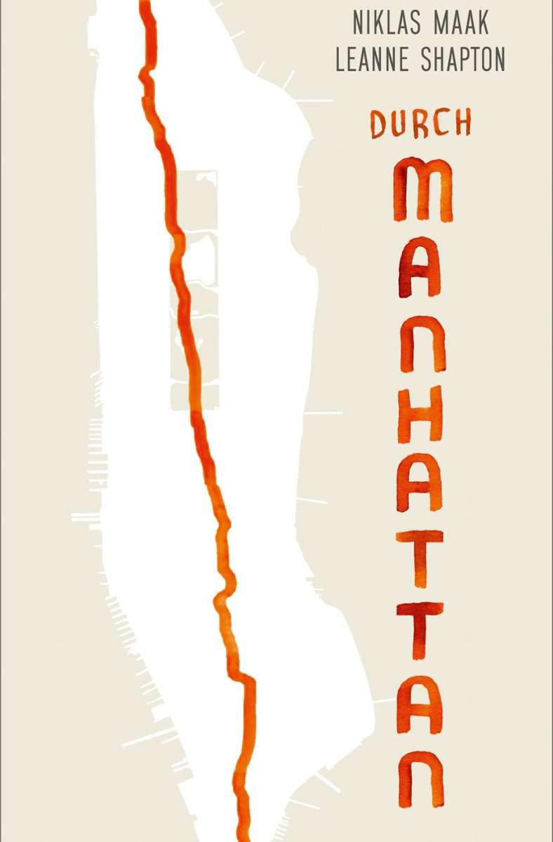 Niklas Maak, Leanne Shapton: Manhatten. Hanser, 25 Euro. Ein Spaziergang durch ganz Manhattan entlang einer gedachten Linie. Kaum ein Buch macht mehr Lust auf einen City Trip in den Big Apple. (loj)