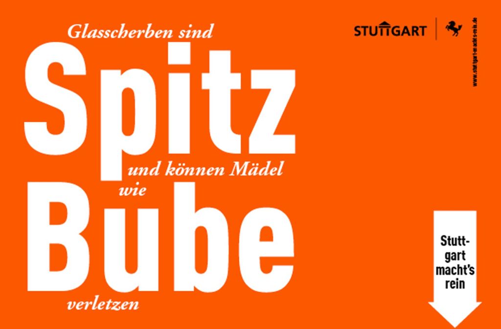 Die Plakate sind Teil der Öffentlichkeitskampagne „Stuttgart macht’s rein – Weniger Müll. Mehr Stuttgart“.