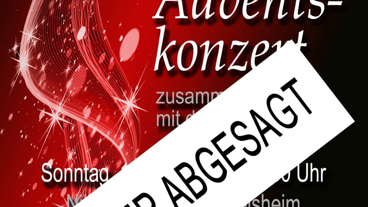 Mundelsheim: Adventskonzert in  Mundelsheim abgesagt!