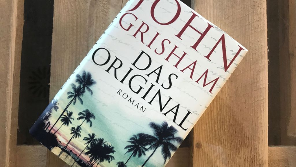 John Grisham: Das Original: Räuberpistole aus dem La La Land
