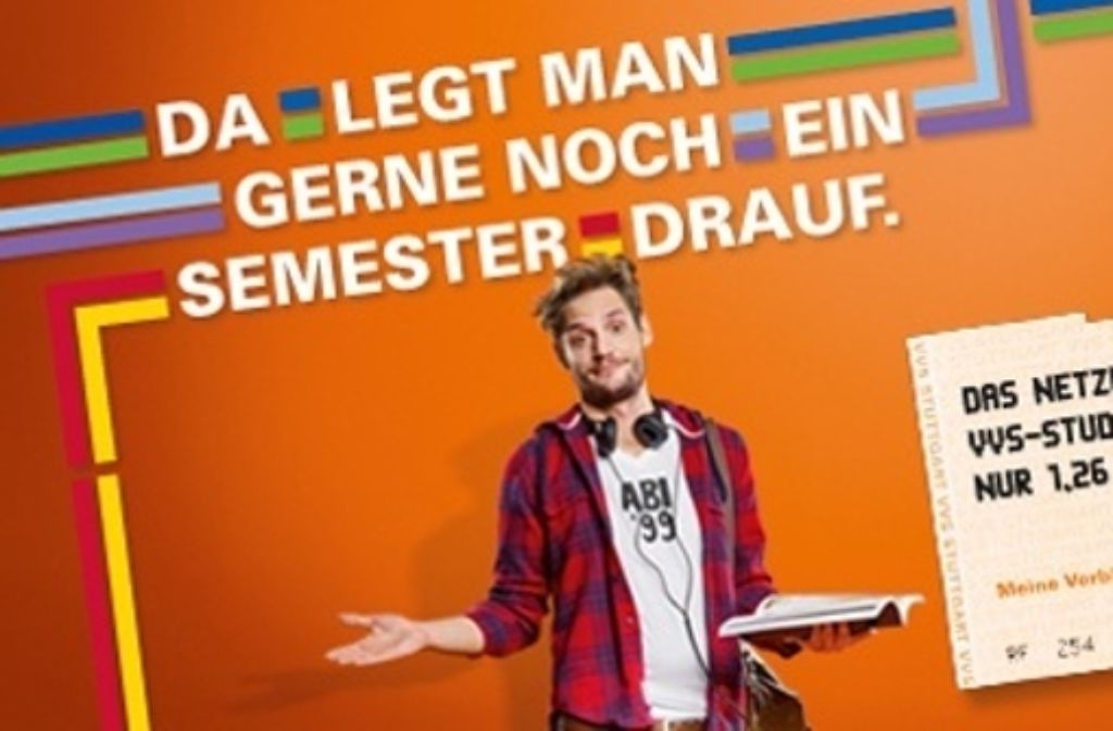 Auch das ironisch überzeichnete Bild eines (Langzeit-)Studenten kam in einer VVS-Werbekampagne schon zum Einsatz,
