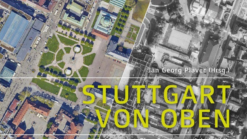 Einladung ins Pressehaus: Neuer Bildband „Stuttgart von oben“ erscheint