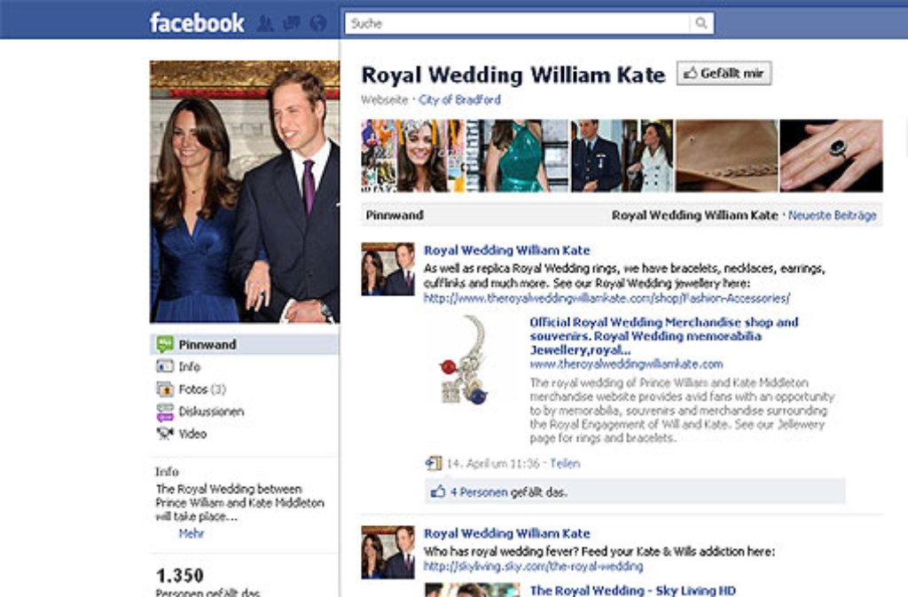 Bei Facebook gibt es - erwartungsgemäß - zahlreiche Fanseiten zu Prinz William, zu Kate Middleton oder speziell zur Hochzeit der Beiden. Die noch nicht so bekannte Facebook-Seite "Royal Wedding William Kate" hat derzeit 1350 Freunde. Diese ...