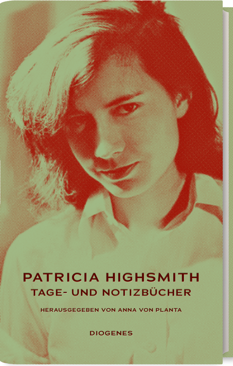 LGBT-Sachbücher: Anna von Planta - Patricia Highsmith: Tage- und Notizbücher; Diogenes Verlag
