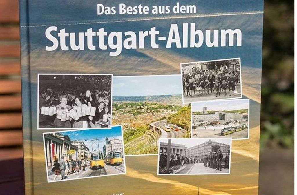 Das Buch zu unserer Serie ist im Sutton-Verlag erschienen: „Das Beste aus dem Stuttgart-Album“ ist der dritte Band.
