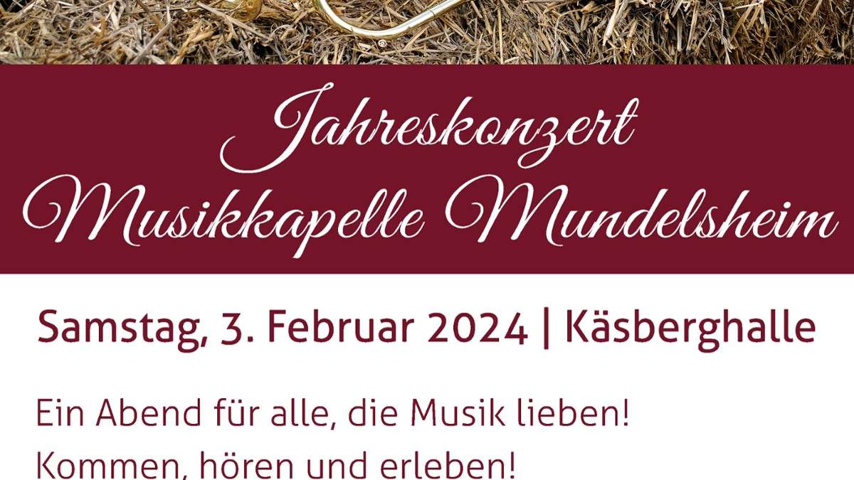 Mundelsheim: Jahreskonzert Musikkapelle Mundelsheim