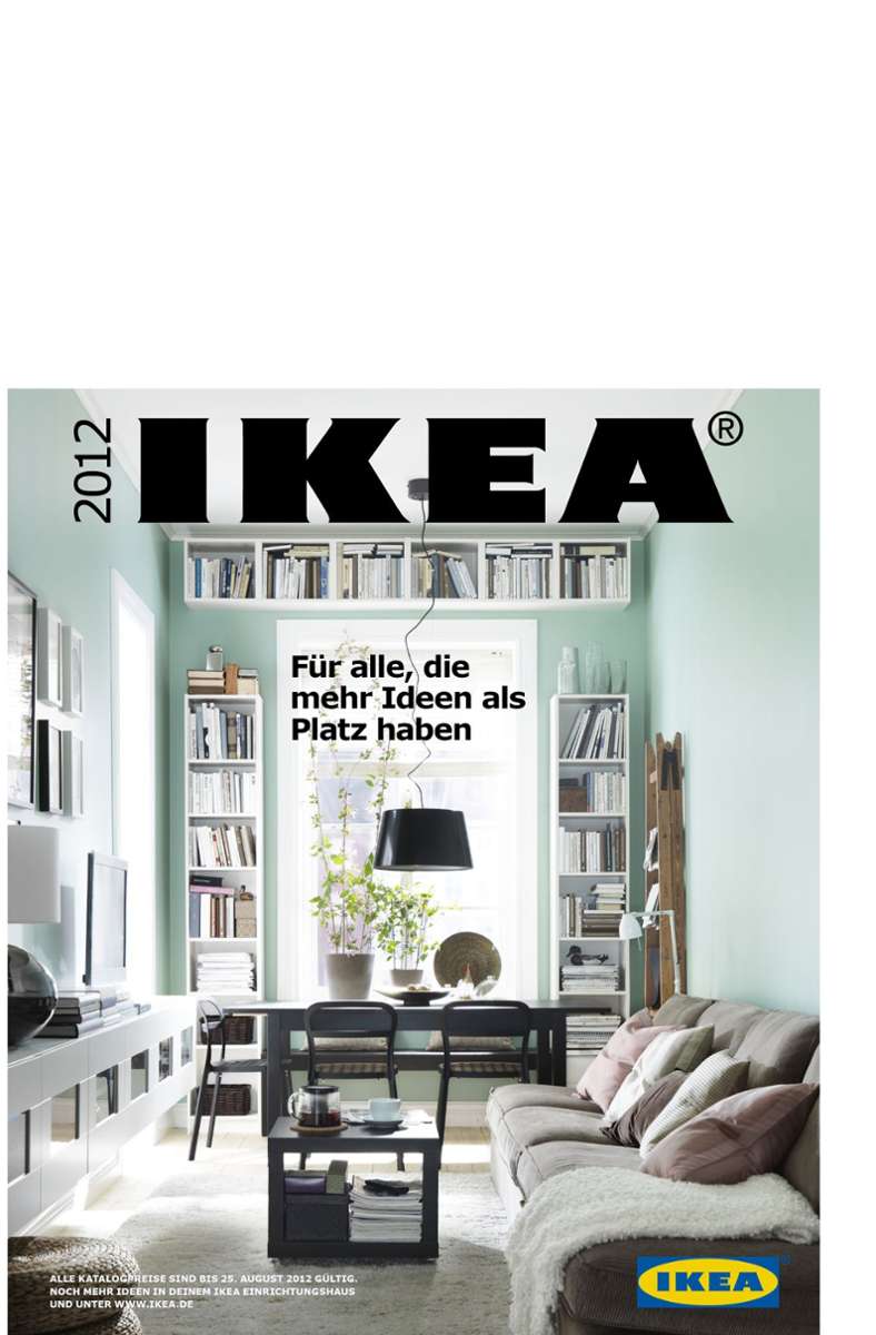 Katalogcover 2012: Überall auf der Welt wird der Wohnraum knapp und teuer – Ikea will mit raumsparenden Lösungen jenen helfen, die sich große Wohnungen und Häuser nicht leisten können.