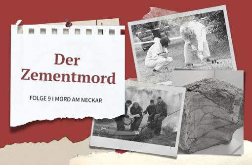 Mord am Neckar, Folge 09: Der Zementmord Foto: StZ
