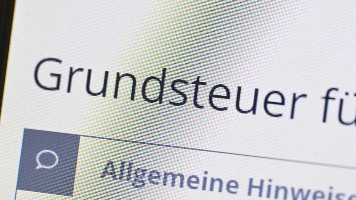 Nach Vorstoß in Bayern: Baden-Württemberg will Grundsteuer-Frist nicht verlängern