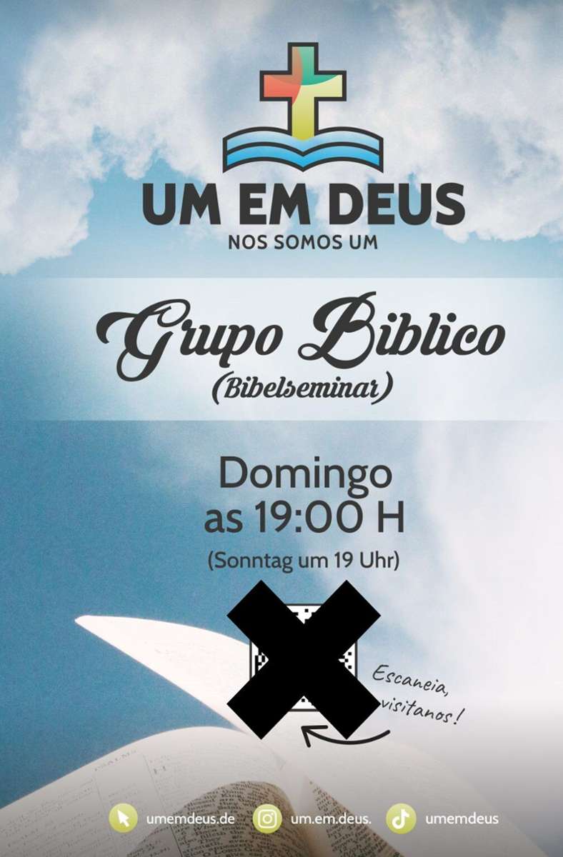 Ein aktueller Flyer von „Um Em Deus“. Shincheonji arbeitet ethnien-orientiert – mit „Um Em Deus“ sprechen sie vor allem in Deutschland lebende portugiesisch-sprechende Menschen an.