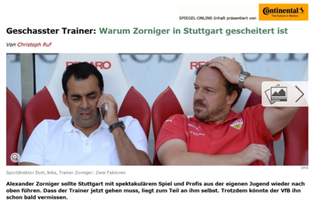 Der Spiegel titelt: "Warum Zorniger in Stuttgart gescheitert ist".