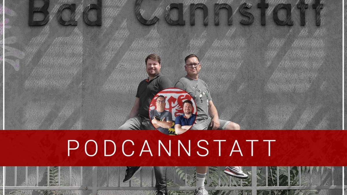 Podcast zum VfB Stuttgart: Neustart in Bad Cannstatt