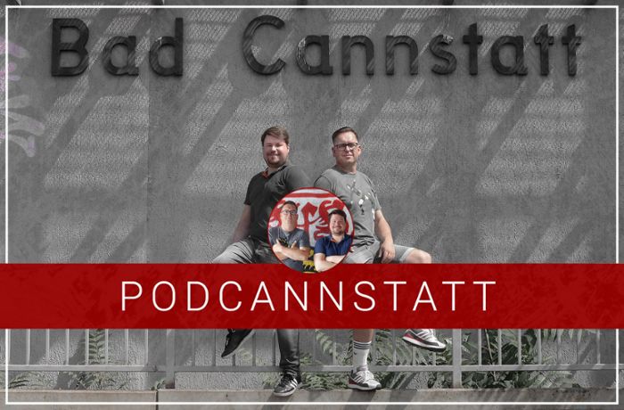 Podcast zum VfB Stuttgart: Neustart in Bad Cannstatt