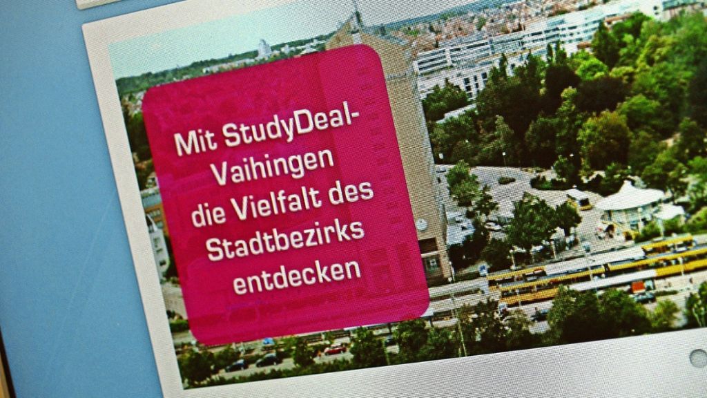 Mehr als 24 000 Menschen studieren in Stuttgart-Vaihingen. Doch es ist schwierig, deren Kaufkraft an den Stadtbezirk zu binden. Der Study Deal sollte die Lösung sein. 